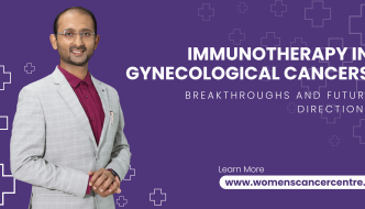 Immunotherapy in Gynecological Cancers Breakthroughs and Future Directions